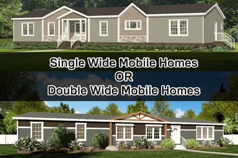 Choosing Between Single Wide And Double Wide Homes In Texas Choosing Between Single Wide And Double Wide Homes In Texas