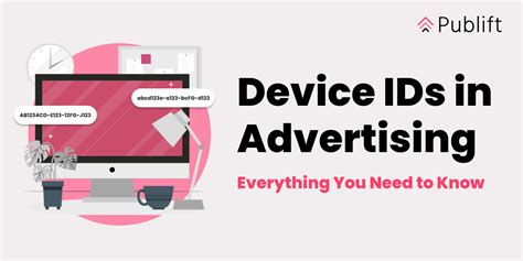 Device Ids In Advertising Everything You Need To Know Publift Device Ids In Advertising Everything You Need To Know Publift