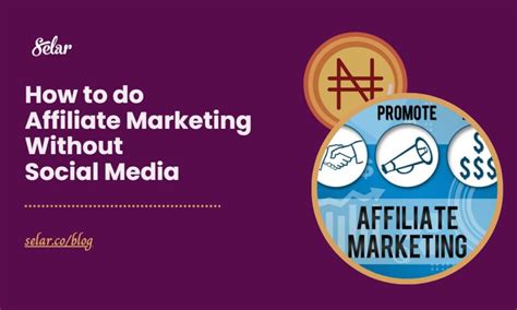 How To Do Affiliate Marketing Without Social Media How To Do Affiliate Marketing Without Social Media