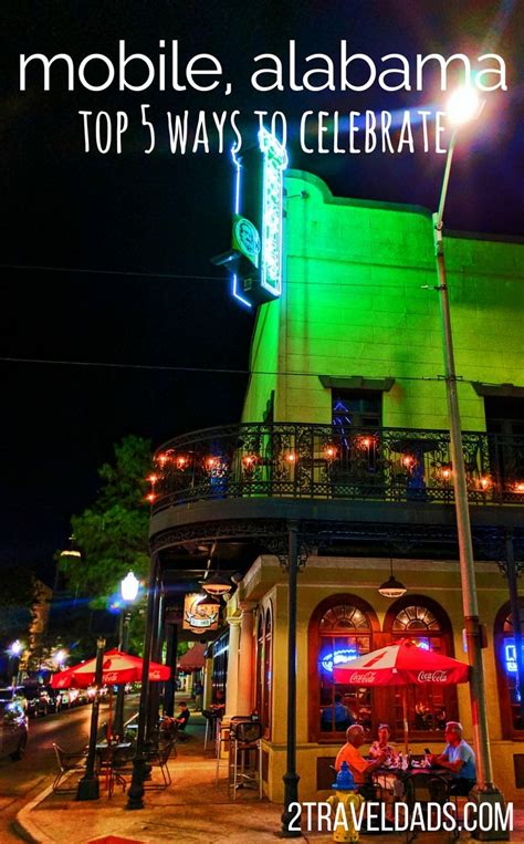 Mobile Alabama Top Ways To Celebrate A Surprising Gem Of A City Mobile Alabama Top Ways To Celebrate A Surprising Gem Of A City