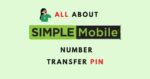 Simple Mobile Transfer Pin