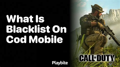 What Is Blacklist On Cod Mobile Playbite What Is Blacklist On Cod Mobile Playbite