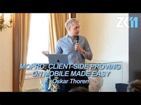 Zk11 Mopro Client Side Proving On Mobile Made Easy Oskar Thoren Zk11 Mopro Client Side Proving On Mobile Made Easy Oskar Thoren